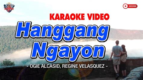 jinakol hanggang labasan|Regine Velasquez .